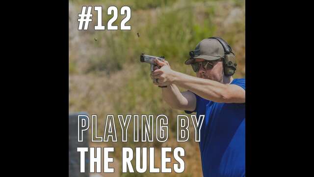 Short Course Podcast #122: Playing By The Rules