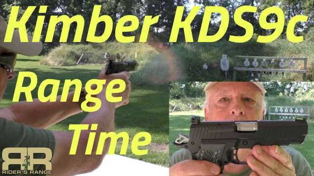 Kimber KDS9c Range Time