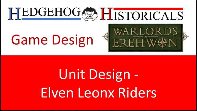 Warlords of Erehwon Custom Unit Showcase: Leonx Riders