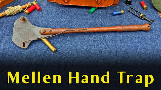 It's a Trap! 024: Mellen Hand Trap