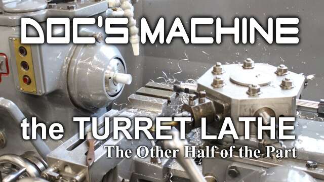 W&S Turret Lathe: The other half of that part!