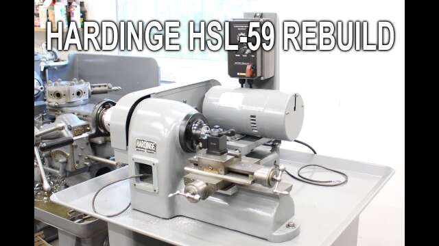 Hardinge HSL "Speed" Lathe rebuild, Part 5