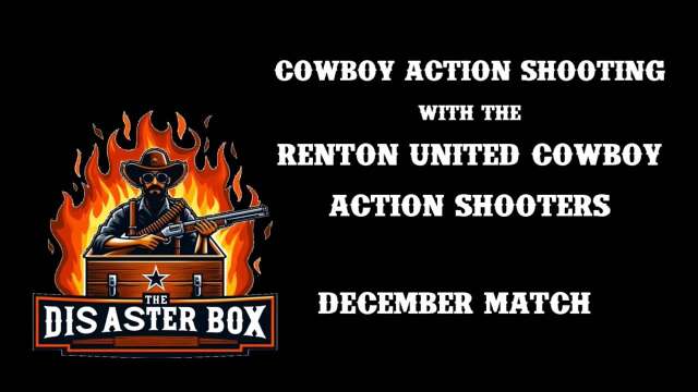 Cowboy Action Shooting with the Renton United Cowboy Action Shooters