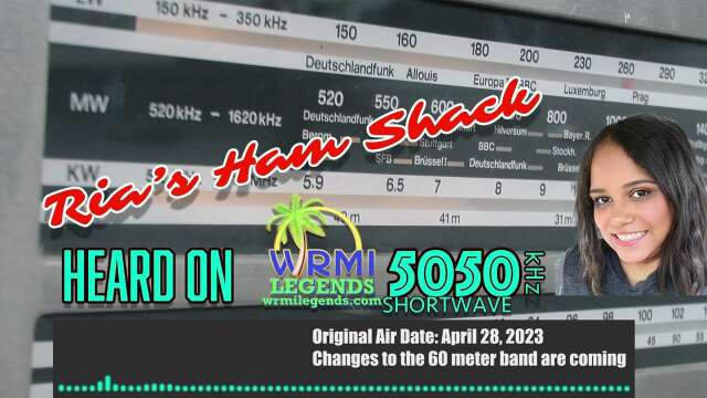 Changes to the 60 meter band are coming! - Ria's Ham Shack radio show