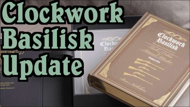 Update: Clockwork Basilisk Books on the Way!