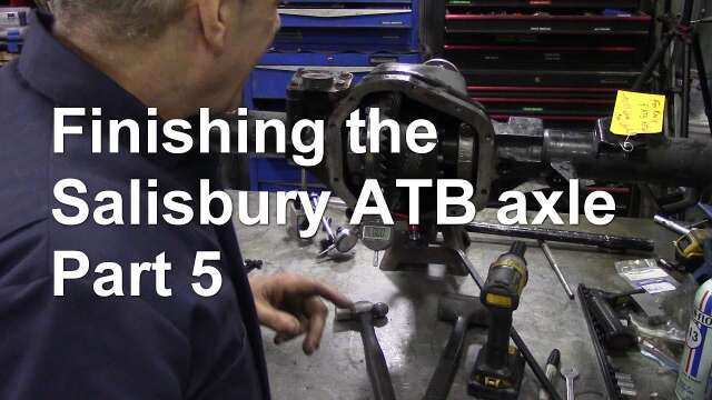 Finishing the Salisbury ATB axle Part 5