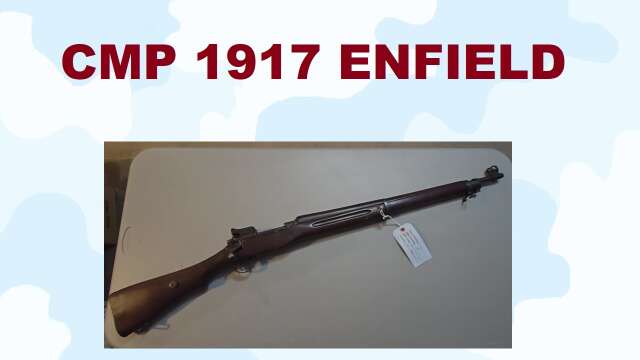 S4E19 CMP Model 1917 Enfield