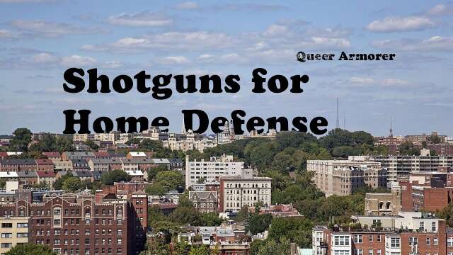 Shotguns for Home Defense