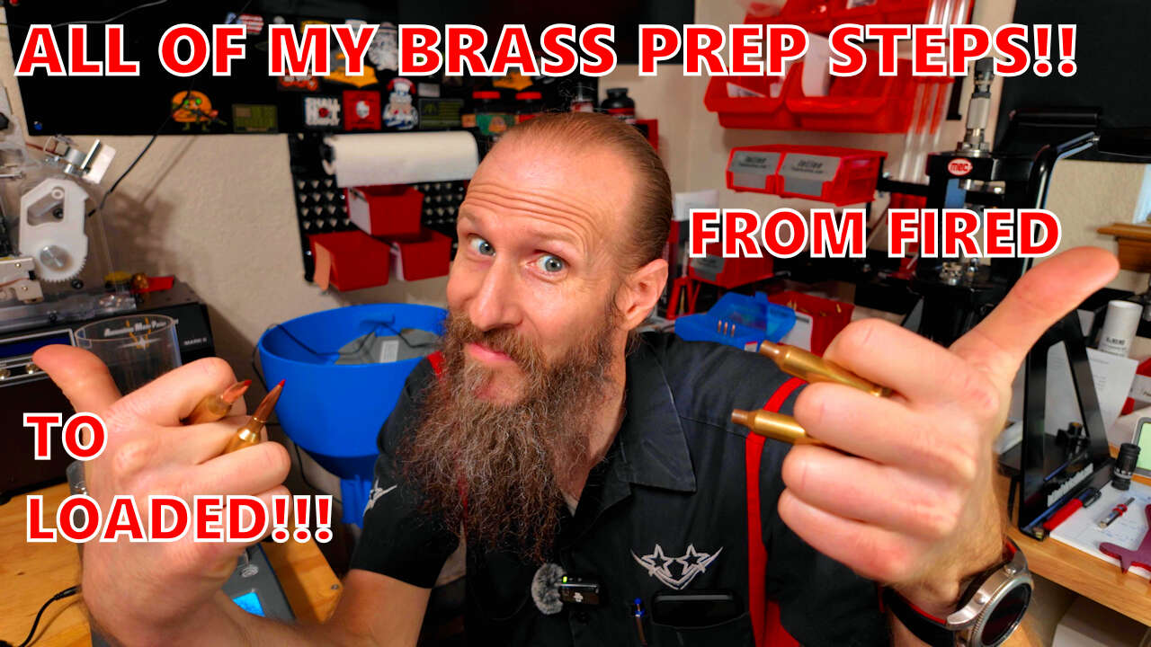 All My Brass Prep Steps For Accurate Ammo!