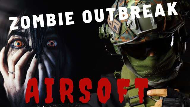 Forgive me father for I have sinned [Airsoft Zombie Outbreak Video]