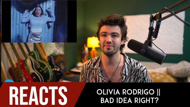 Was it a Bad Idea? Olivia Rodrigro || bad Idea right? (Reaction)