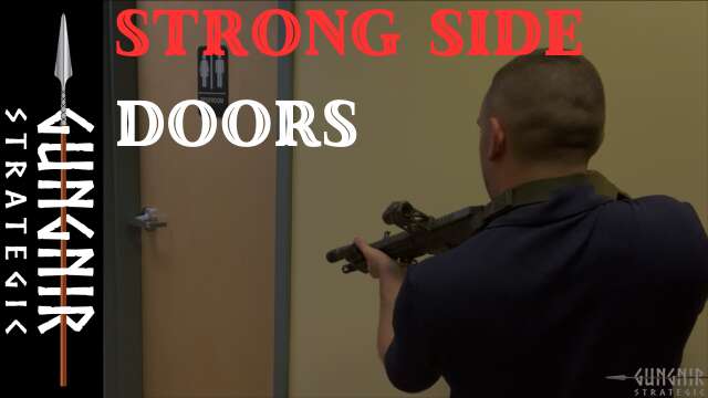 CQB - Working Doors from the STRONG Side.