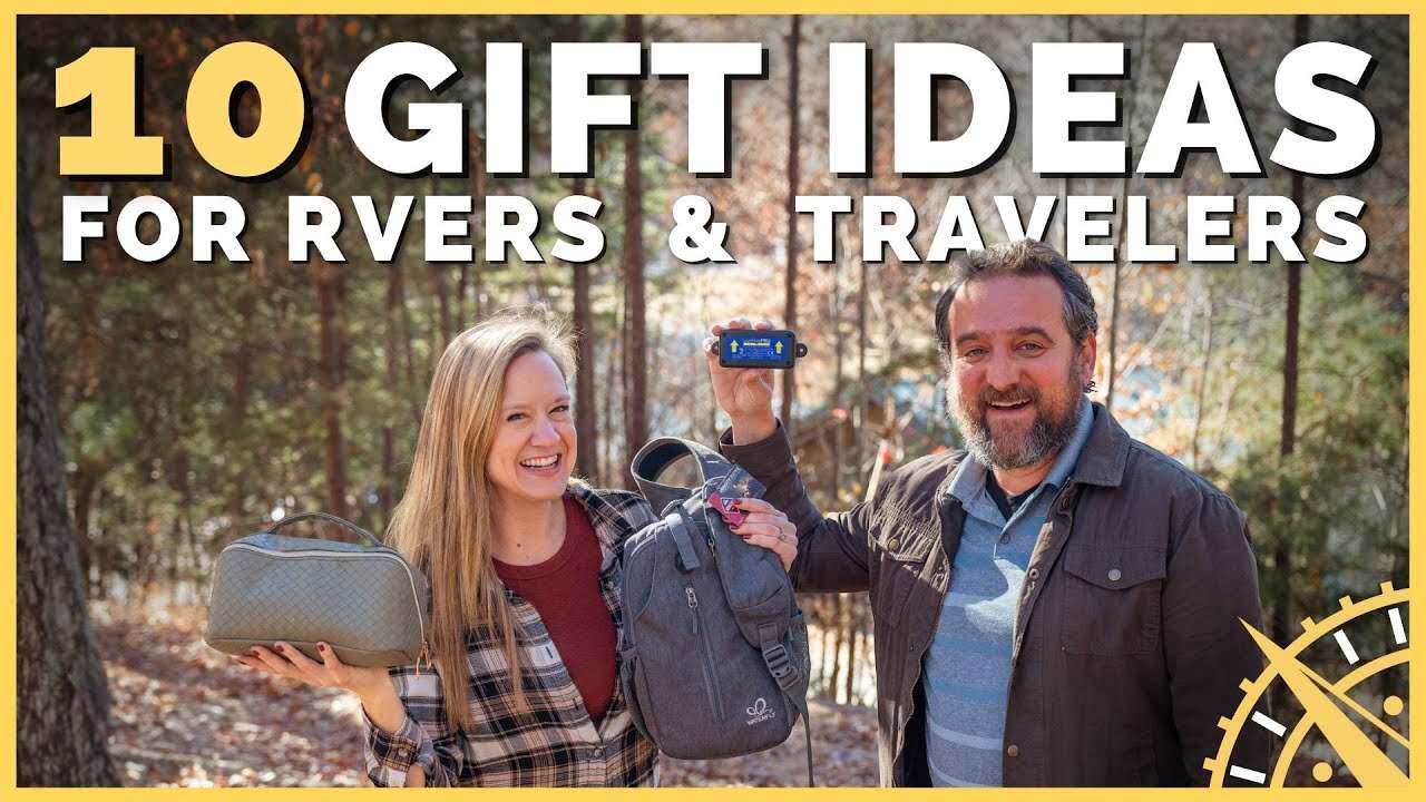 🎁🚐 RVers And Travelers - 10 Gift Ideas For The Road!