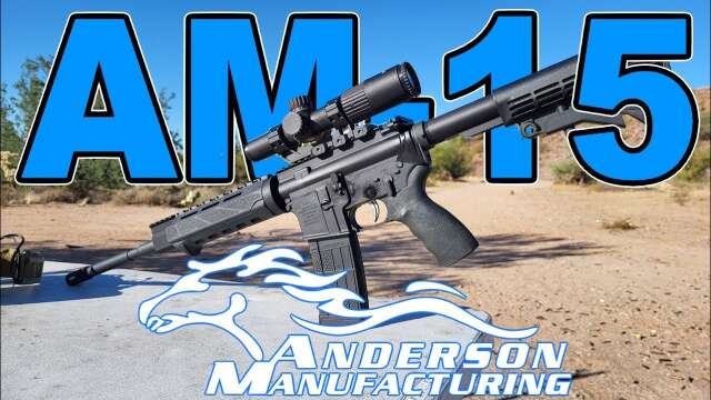 Anderson Manufacturing AM-15 - The Budget AR-15 Done Right