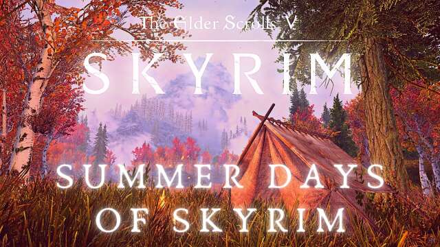 Skyrim Music & Ambience | Summer Days | Study, Relax | Elder Scrolls Ambient Music [8 Hrs]