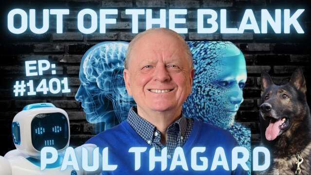Out Of The Blank #1401 - Paul Thagard
