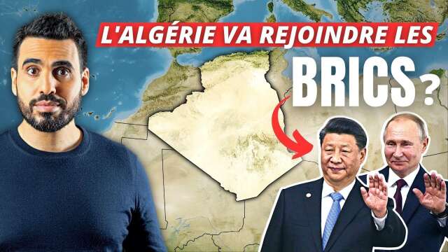 L'Algérie est-elle le nouveau pivot géopolitique des BRICS? | Idriss Aberkane