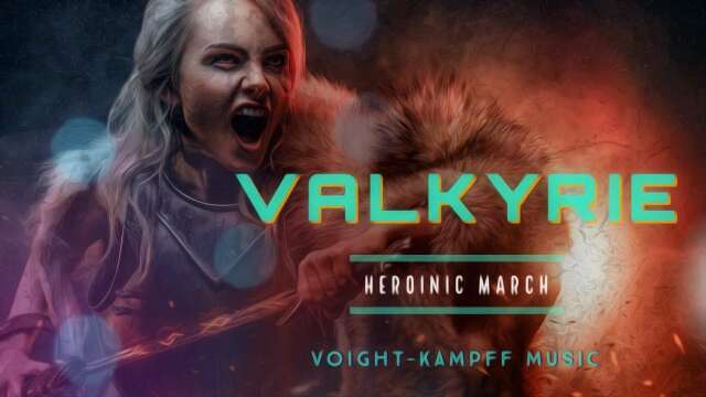 Valkyrie (Heroinic March) VKM @Studio-B