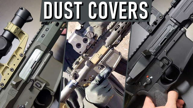AR-15 Dust Cover Considerations and Recommendations