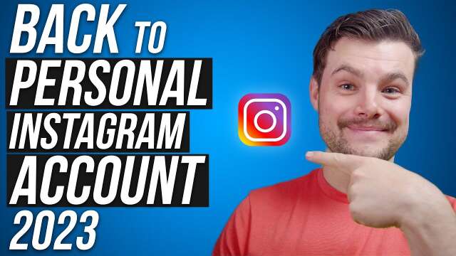 How to Switch Back to Personal Instagram Account (2023)