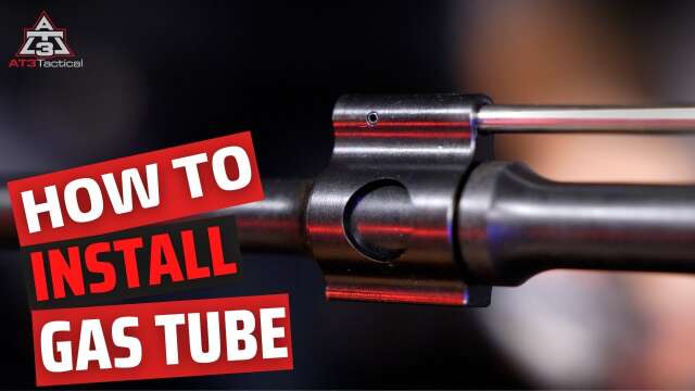 How To Install A Gas Tube? | Step-By-Step Guide for AR Rifle Building