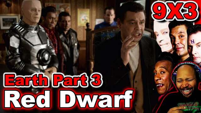 Red Dwarf Season 9 Episode 3 Back to Earth Part 3 Reaction