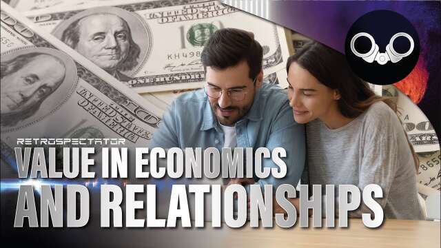 Value in Economics and Relationships