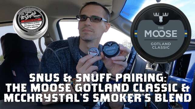 The Moose Gotland Classic (Snus Review & Snuff Pairing)