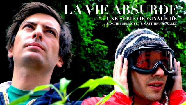 La Vie ABSURDE - Saison UNE - Episode 4 (with english sub) Web Série