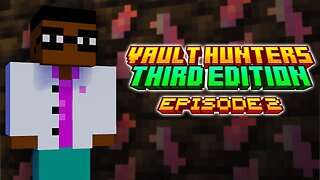 Minecraft: Vault Hunters 3rd Edition | Minecraft Modpack (Ep 2)