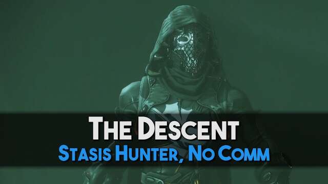 [Destiny 2] The Descent | Season of the Deep [Stasis Hunter / Revenant]