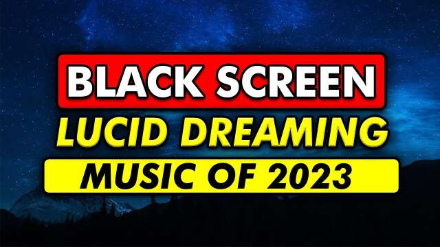 Astral Projection And Lucid Dreaming Music (Best Of 2023)