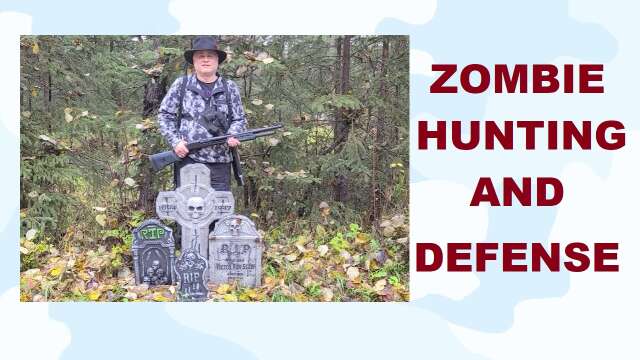 S3E44 Zombie Hunting And Or Defense Guns