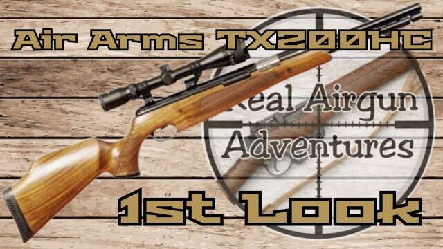 Air Arms TX200 HC First Look