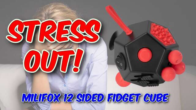 Milifox 12 Sided Fidget Cube Review