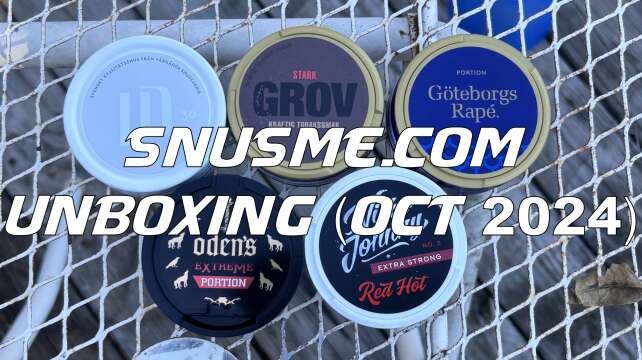 SnusMe.com Unboxing (Oct 2024)