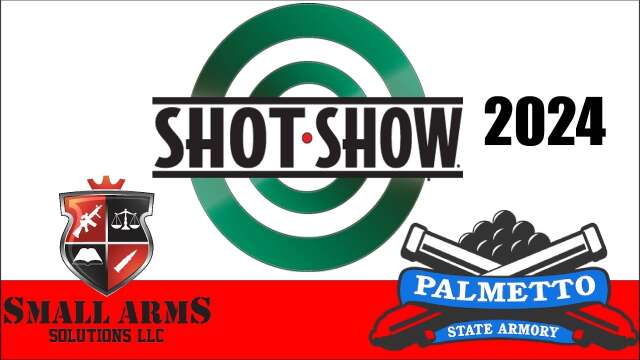 Shot Show 2024 - Palmetto State Armory