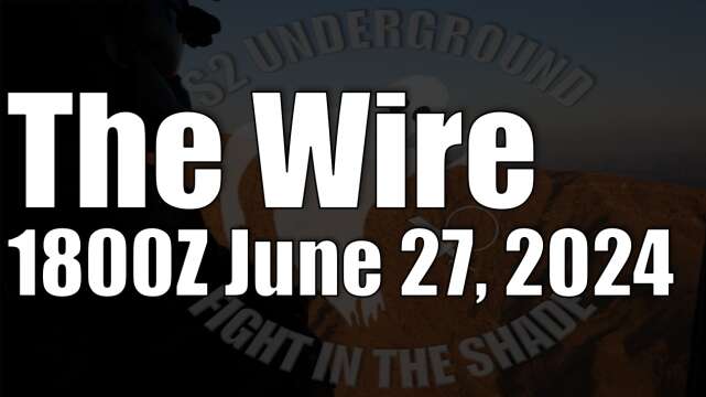 The Wire - June 27, 2024