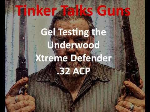 Gel Testing the Underwood Xtreme Defender in .32 ACP