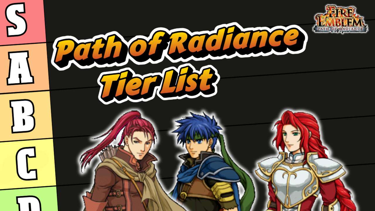 Fire Emblem: Path Of Radiance Unit Tier List!
