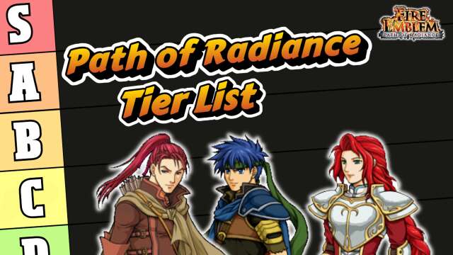 Fire Emblem: Path Of Radiance Unit Tier List!
