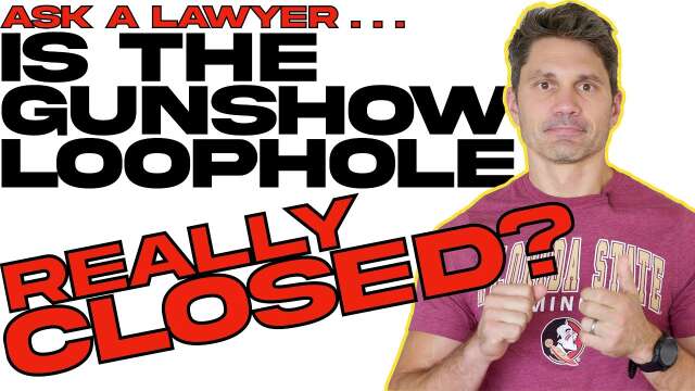 Is the Gun Show Loophole Really Closed Now?
