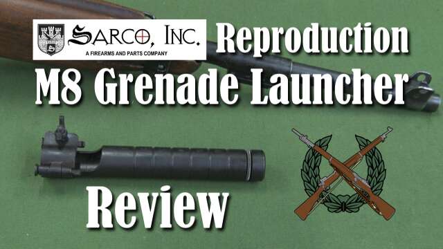 Review: M8 Grenade Launcher from  Sarco Inc.