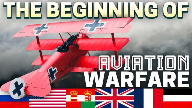 Which of the WW1 Combatant Countries Had the Scariest & Most Effective Airforce?