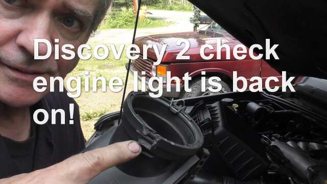 Discovery 2 check engine light is back on!