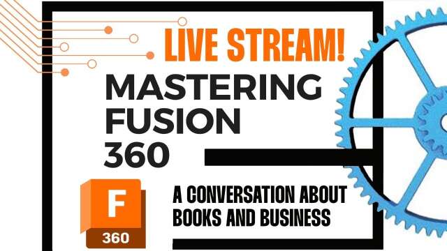 Mastering Fusion 360 with CAD Class