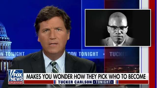 When Tucker Carlson PRAISED Malcolm X...