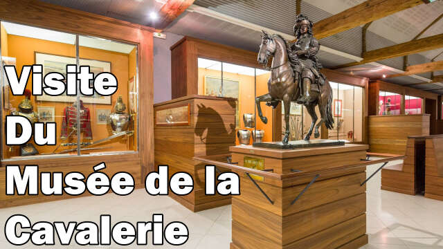 Visite du Musée de la Cavalerie de Saumur