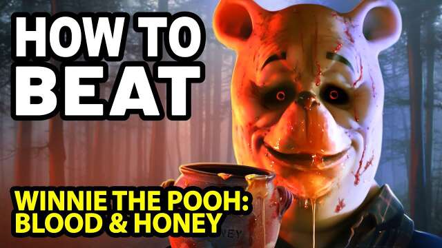 How to Beat the 100 ACRE GANG in WINNIE-THE-POOH BL**D & HONEY