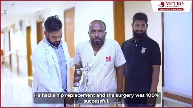 Salim's Unbreakable Triumph: Total Hip Replacement Success Story | Metro Hospital Faridabad